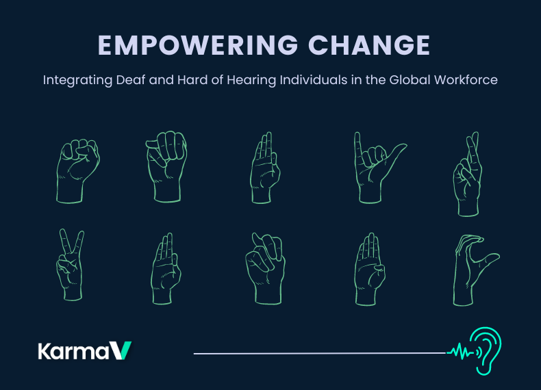 Empowering Change: Integrating Deaf and Hard of Hearing Individuals in the Global Workforce